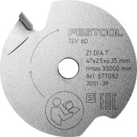 Festool 577082 Scoring Saw Blade UNIVERSAL 47 dia x 2.5 kerf x 6.35 bore T1